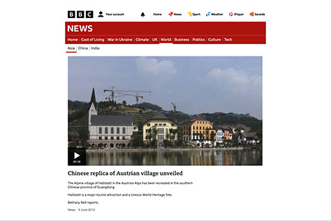 BBC News reported on the Chinese replica of Hallstatt
